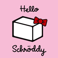 Hello Schroddy